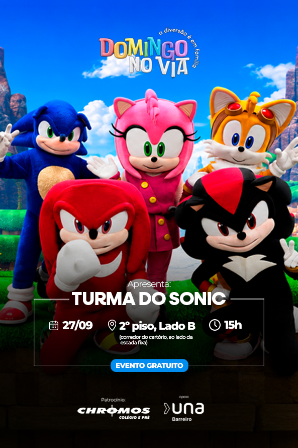 A Turma do Sonic chega ao ViaShopping no ViaShopping Barreiro